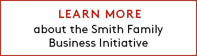 Link to learn more about the Smith Family Business Initiative