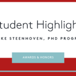 Student highlight: Blake Steenhoven, PhD Program