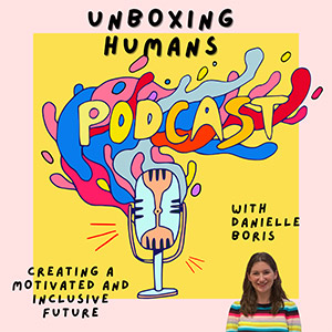 cover image for the Unboxing Humans podcast, including a colorful illustration of a microphone and a headshot of Danielle Boris.