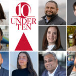 Headshots of all the 10 under 10 honorees with a 10 Under 10 graphic identifier.