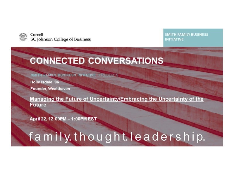 Video preview of conversation: Managing the future of uncertainty