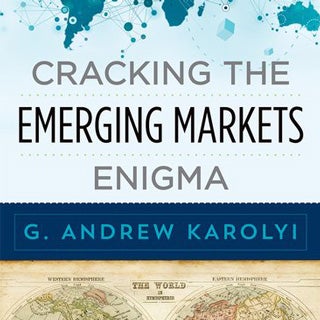 Johnson&acirc;s Karolyi Releases Rankings of Emerging Markets for Investors